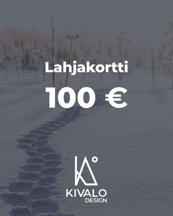 Kivalo Lahjakortti 100€